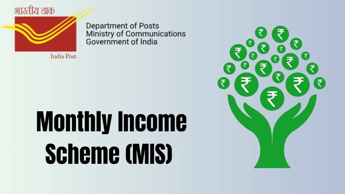 Post Office Monthly Income Scheme (MIS)