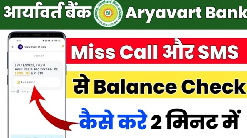Aryavart Bank Balance Check Methods