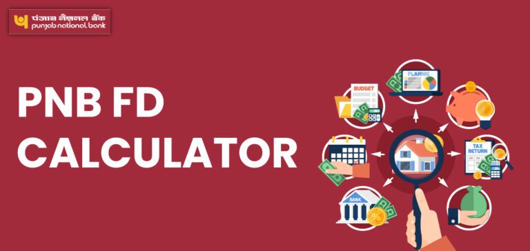 PNB FD Calculator 2025