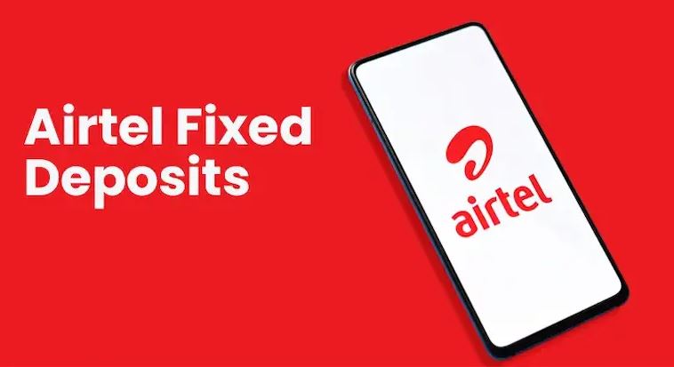 Airtel FD Interest Rates